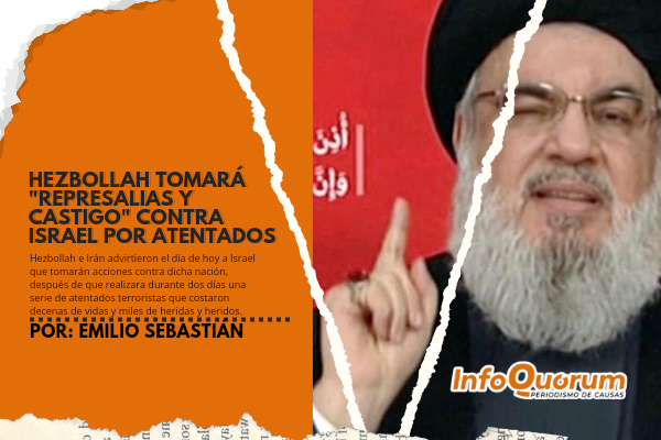 Hezbollah tomará “represalias y castigo” contra Israel por atentados