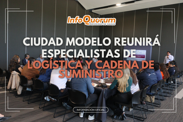 Ciudad Modelo reunirá especialistas de Logística y Cadena de Suministro
