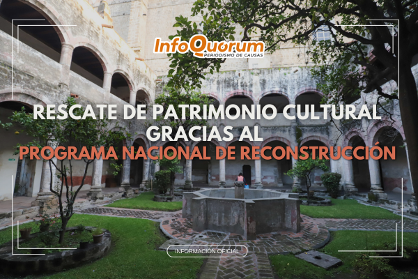 Rescate de Patrimonio Cultural gracias al Programa Nacional de Reconstrucción