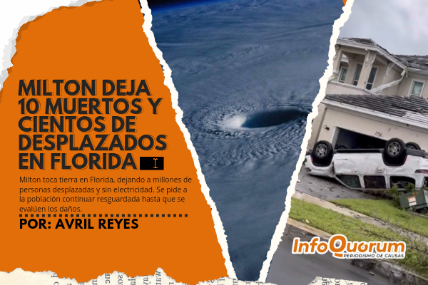 10 fallecidos y destrozos deja Milton tras su paso por Florida