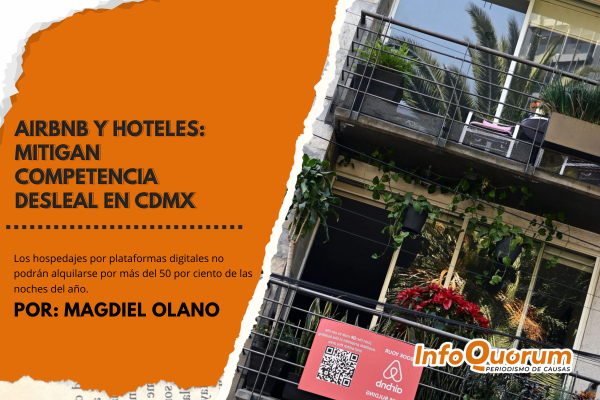 Airbnb y hoteles: mitigan competencia desleal en CDMX