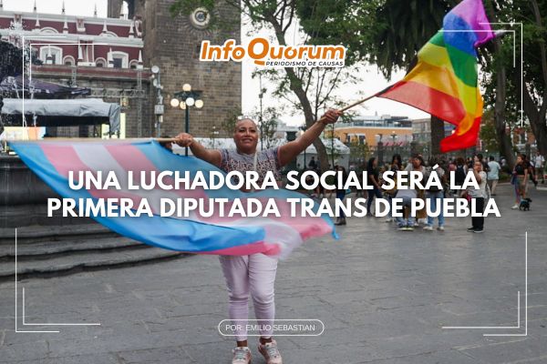 Una luchadora social será la primera diputada trans de Puebla