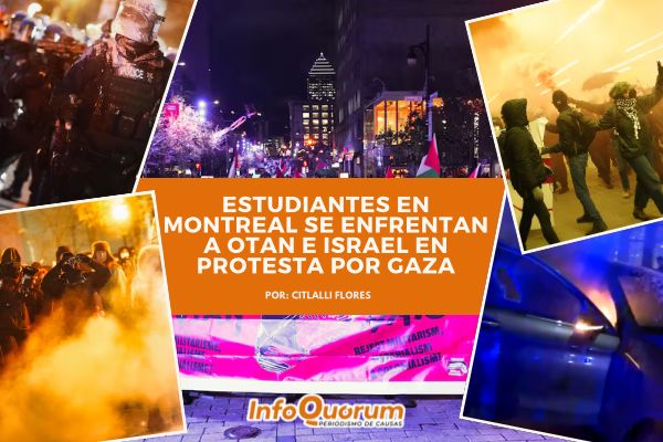 Estudiantes en Montreal se enfrentan a OTAN e Israel en protesta por Gaza