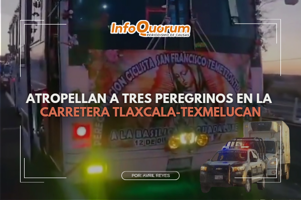 Atropellan a tres peregrinos en la carretera Tlaxcala-Texmelucan