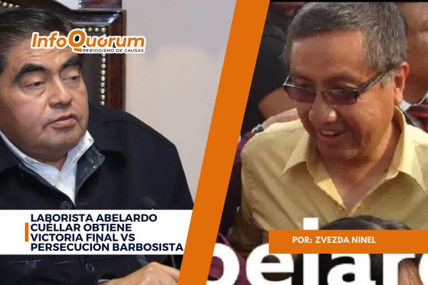 Laborista Abelardo Cuéllar obtiene victoria final vs persecución barbosista