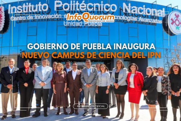 Gobierno de Puebla nuevo campus de ciencia del IPN