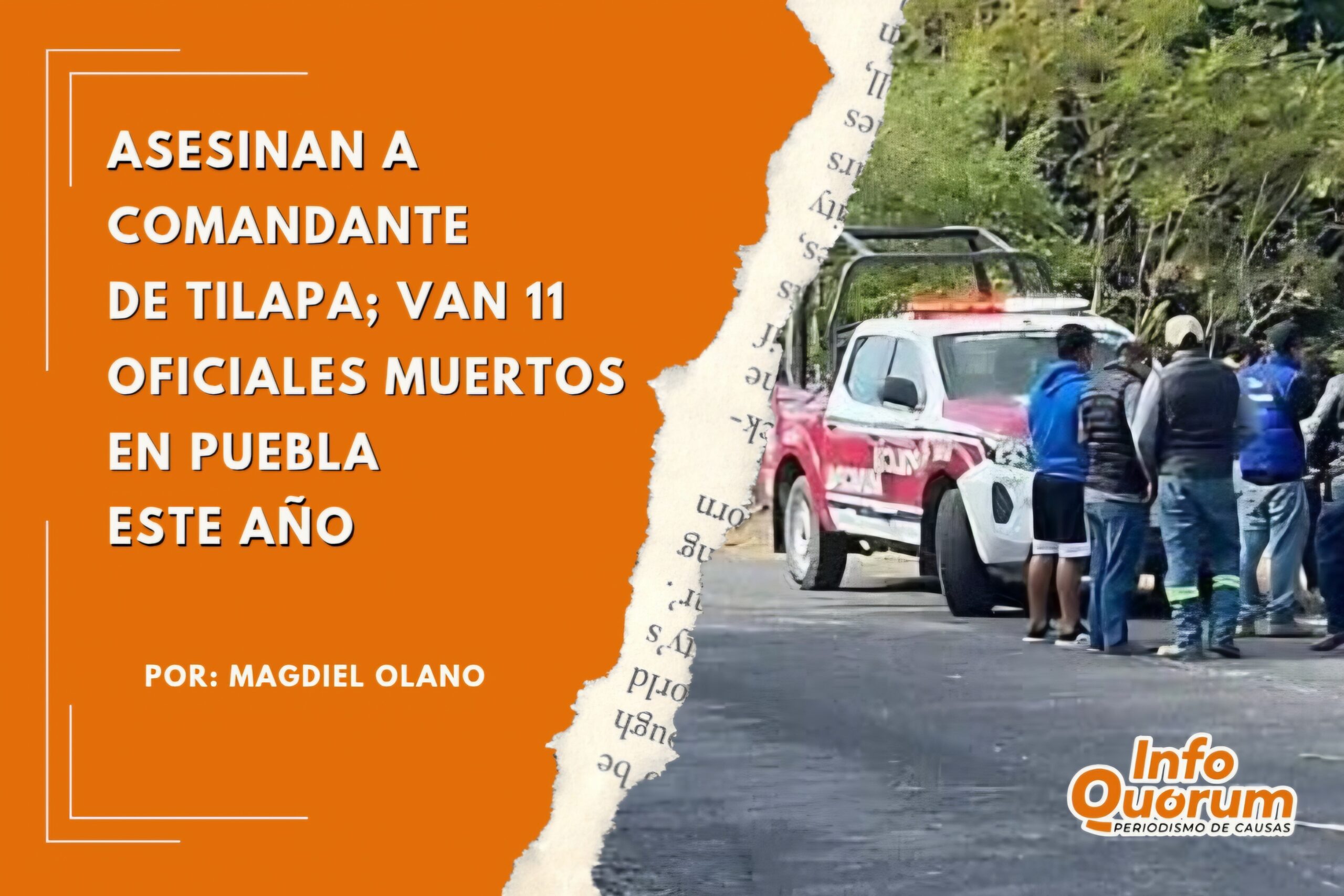 Asesinan a comandante de Tilapa; van 11 oficiales muertos en Puebla este año
