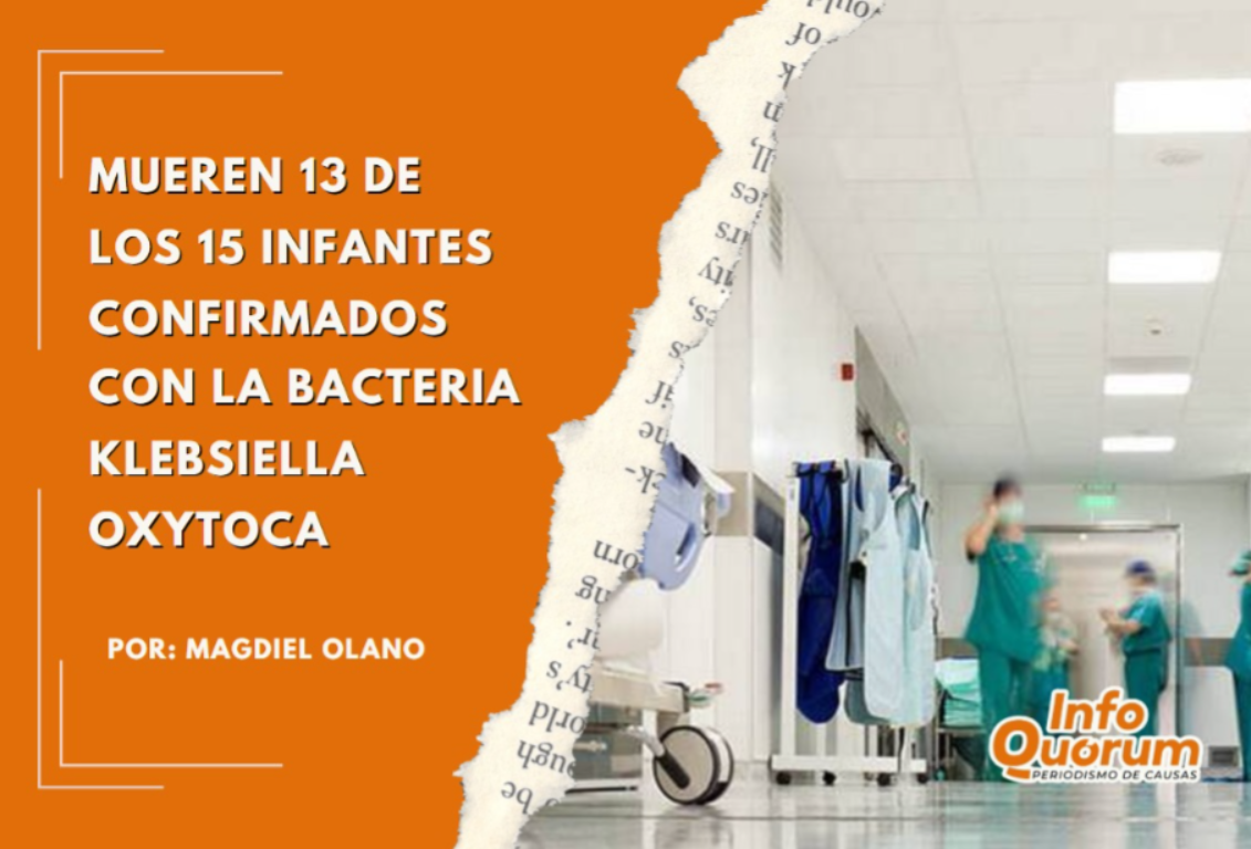 Mueren 13 de los 15 infantes confirmados con la bacteria Klebsiella oxytoca