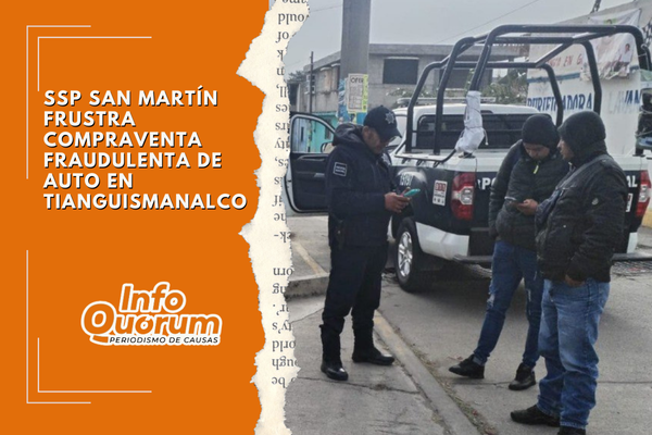 SSP San Martín frustra compraventa fraudulenta de auto en Tianguismanalco