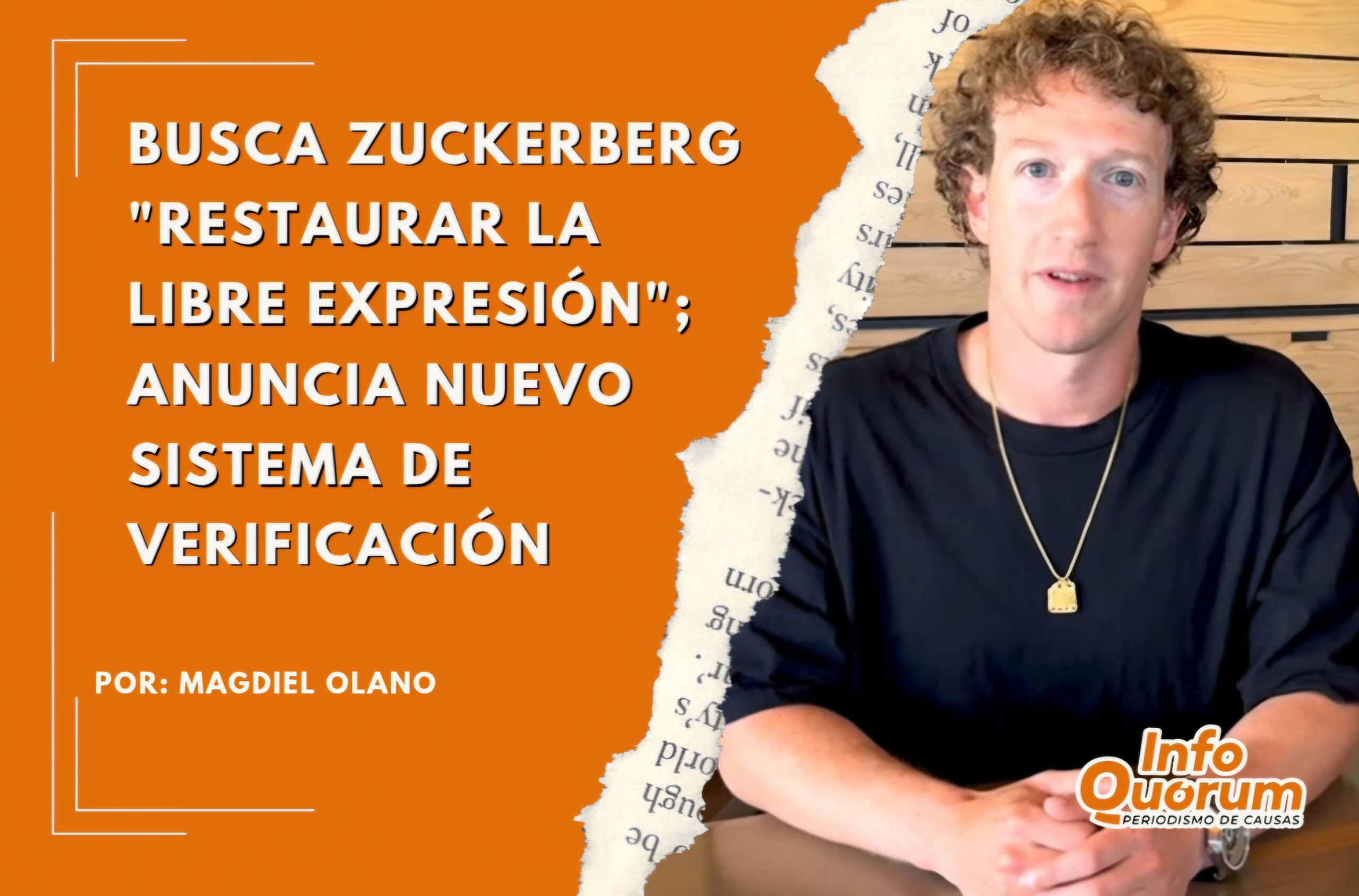 Busca Zuckerberg “restaurar la libre expresión”; anuncia nuevo sistema de verificación
