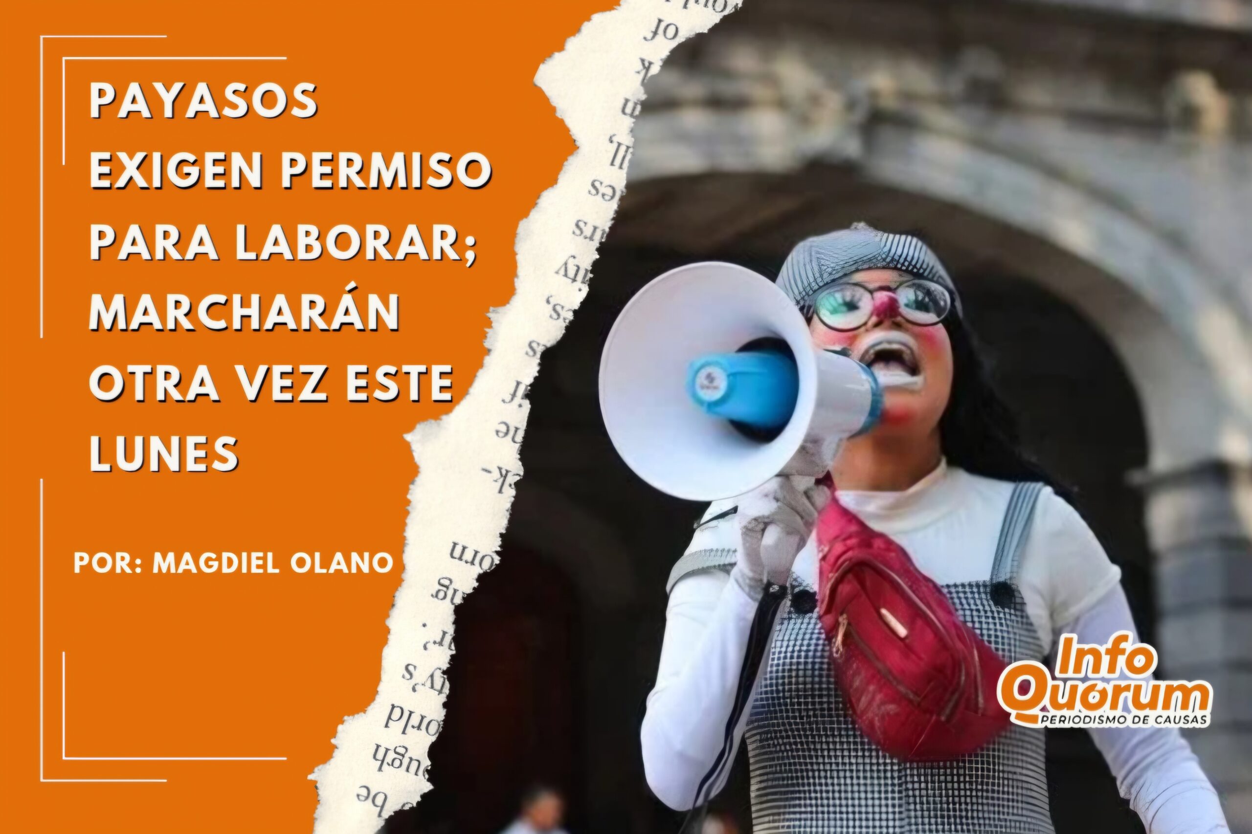 Payasos exigen permiso para laborar; marcharán otra vez este lunes