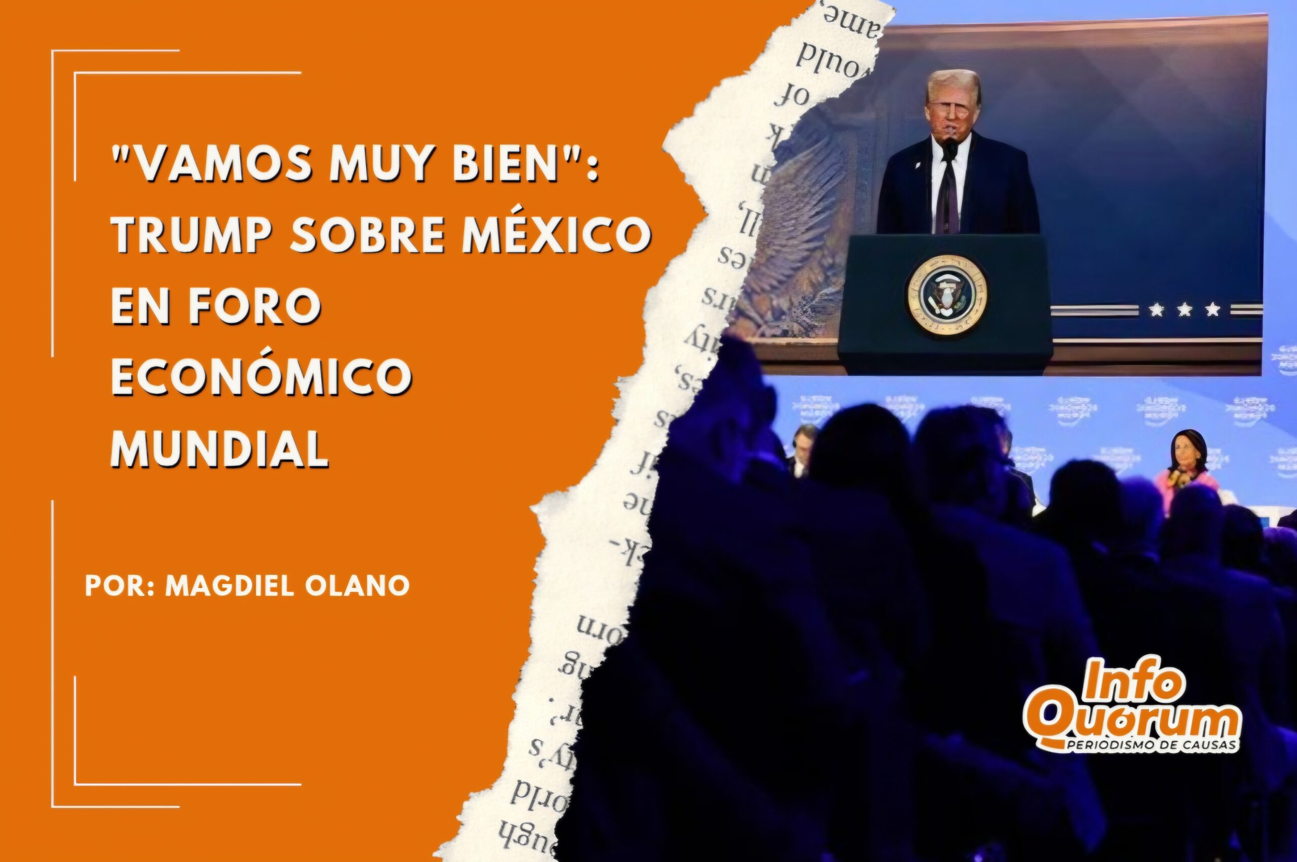 “Vamos muy bien”: Trump sobre México en Foro Económico Mundial