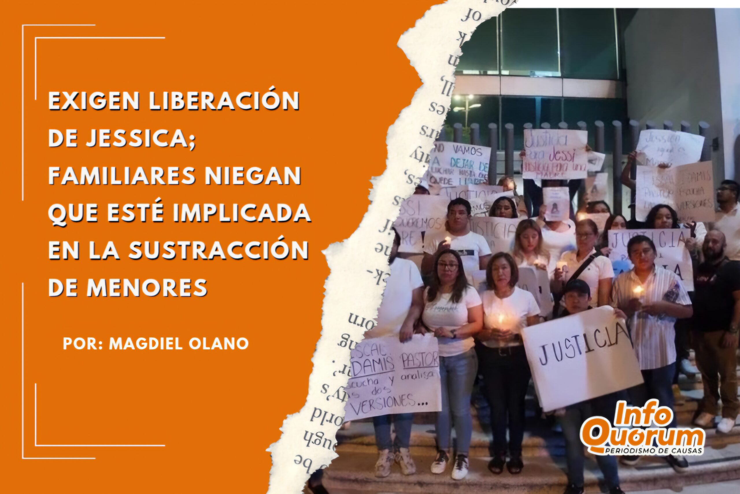 Exigen liberación de Jessica; familiares niegan que esté implicada en la sustracción de menores