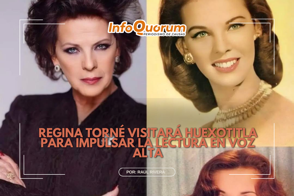 Regina Torné visitará Huexotitla para impulsar la lectura en voz alta