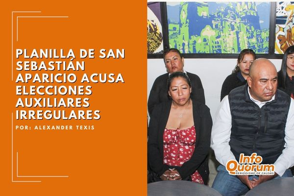 Planilla de San Sebastián Aparicio acusa elecciones auxiliares irregulares