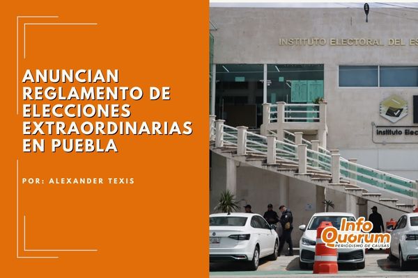 Anuncian reglamento de elecciones extraordinarias en Puebla