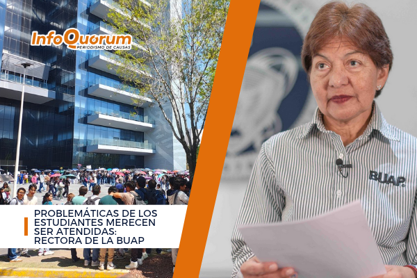 Problemáticas de los estudiantes merecen ser atendidas: Rectora de la BUAP