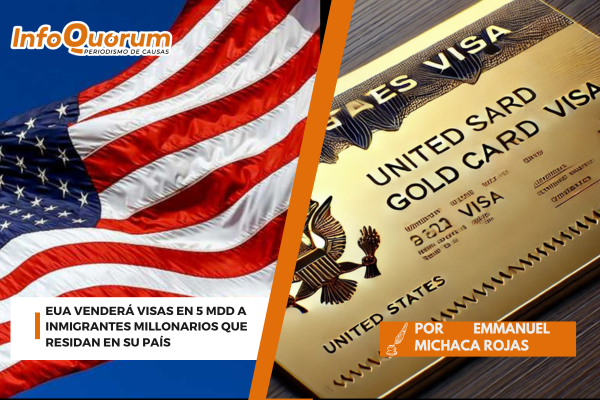 EUA venderá visas en 5 mdd a inmigrantes millonarios que residan en su país.