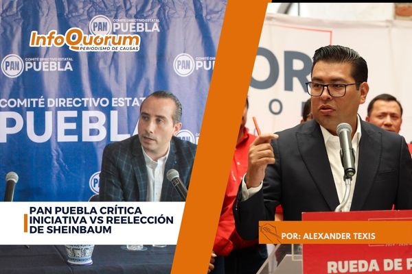 PAN Puebla crítica iniciativa vs reelección de Sheinbaum