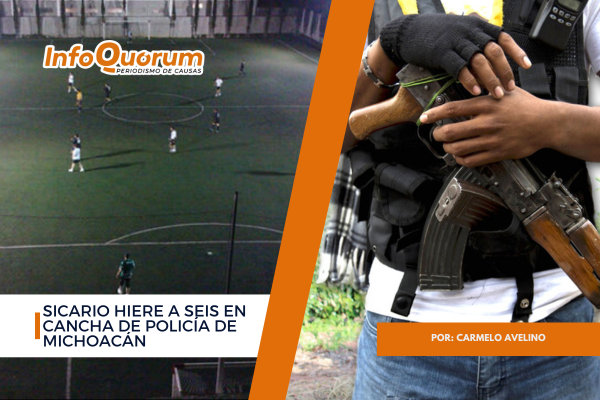 Sicario hiere a seis en cancha de policía de Michoacán