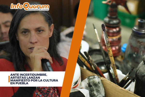 Ante incertidumbre, artistas lanzan Manifiesto por la cultura en Puebla