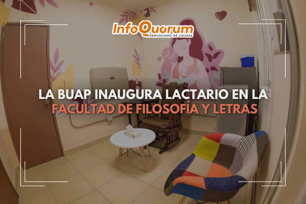 La BUAP inaugura lactario en la Facultad de Filosofía y Letras