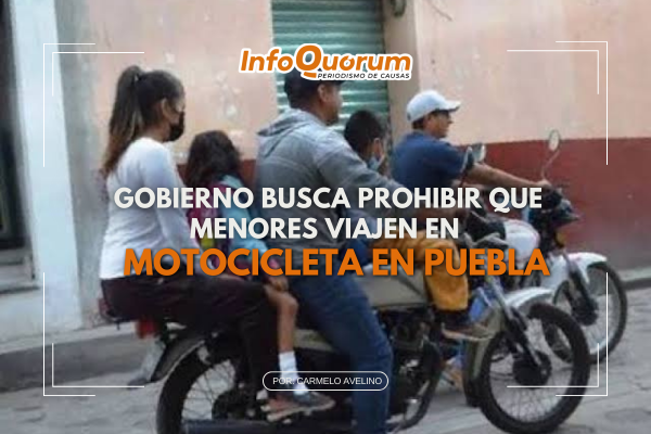 Gobierno busca prohibir que menores viajen en motocicleta en Puebla