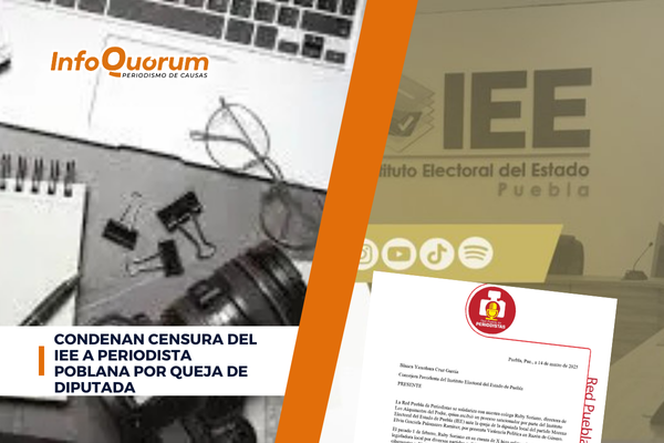 Condenan censura del IEE a periodista poblana por queja de diputada