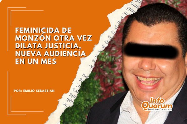 Feminicida de Monzón otra vez dilata justicia, nueva audiencia en un mes