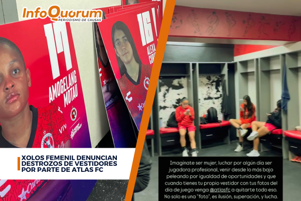 Xolos femenil denuncian destrozos de vestidores por parte de Atlas FC