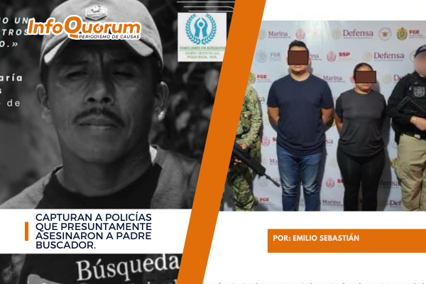 Policías que presuntamente asesinaron a padre buscador son detenidos