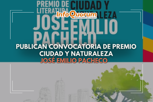 Publican convocatoria de Premio Ciudad y Naturaleza José Emilio Pacheco