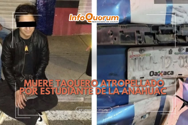 Muere taquero atropellado por estudiante de la Anáhuac