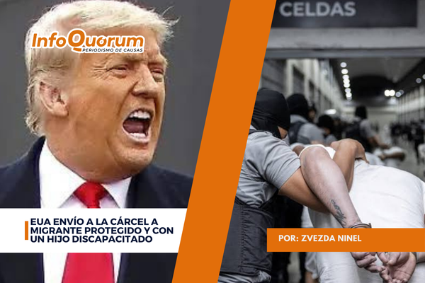 EUA reconoce que envío a la cárcel a migrante protegido y con un hijo discapacitado