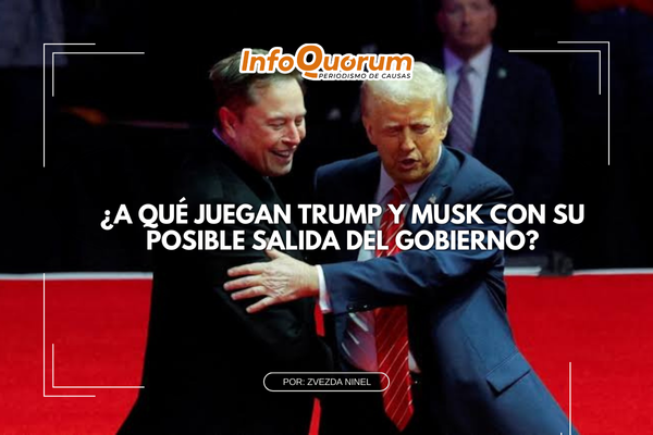 ¿A qué juegan Trump y Musk con su posible salida del gobierno?