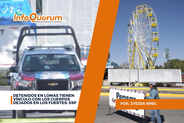 Detenidos en Lomas tienen vínculo con los cuerpos dejados en Los Fuertes: SSP