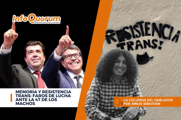 Memoria y resistencia trans: faros de lucha ante la 4T de los machos