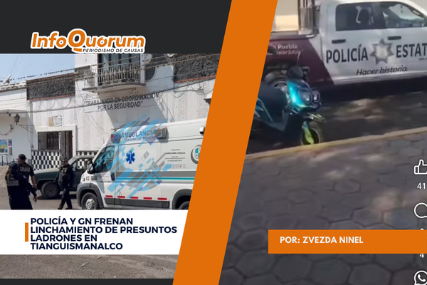 Policía y GN frenan linchamiento de presuntos ladrones en Tianguismanalco
