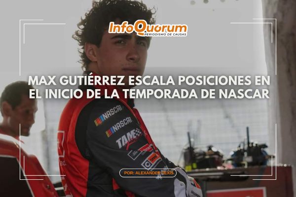 Max Gutiérrez escala posiciones en el inicio de la temporada de Nascar
