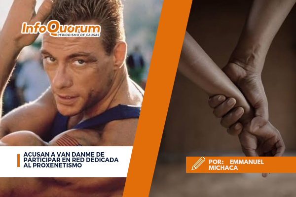 Acusan a Van Danme de participar en red dedicada al proxenetismo