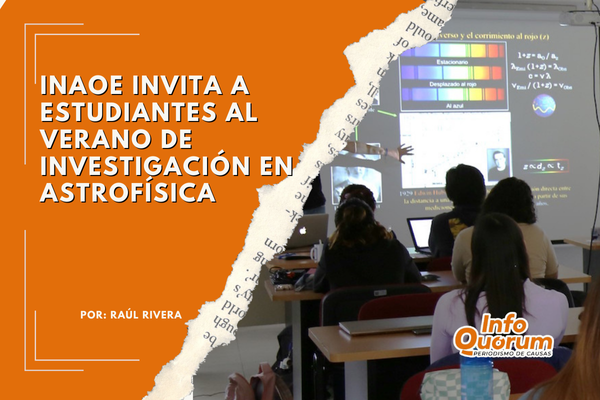 INAOE invita a estudiantes al Verano de Investigación en Astrofísica