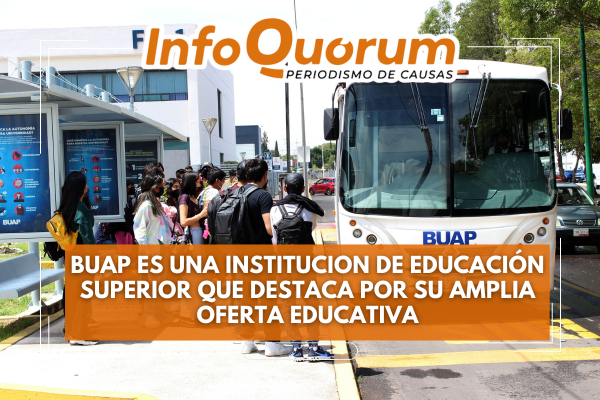 BUAP es una institución de educación superior que destaca por su amplia oferta educativa