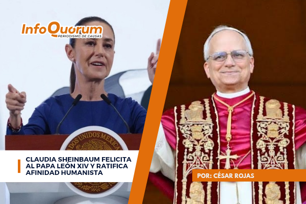 Claudia Sheinbaum felicita al papa León XIV y ratifica afinidad humanista