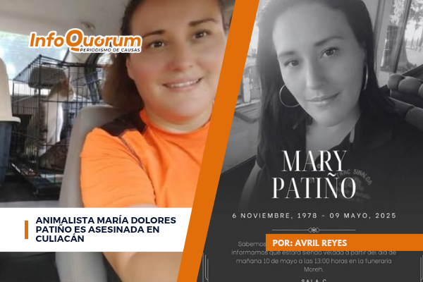 Animalista María Dolores Patiño es asesinada en Culiacán