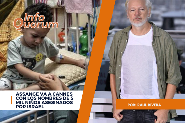 Assange va a Cannes con los nombres de 5 mil niños asesinados por Israel