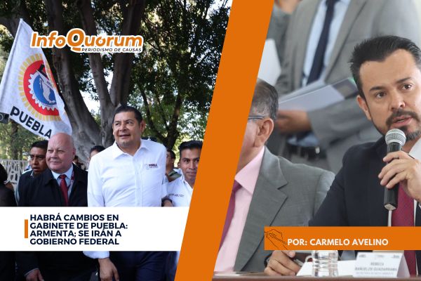 Habrá cambios en gabinete de Puebla: Armenta; se irán a gobierno federal