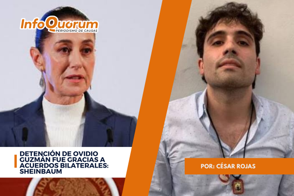 Detención de Ovidio Guzmán fue gracias a acuerdos bilaterales: Sheinbaum