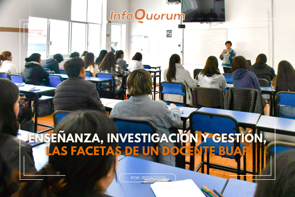 Enseñanza, investigación y gestión, las facetas de un docente BUAP