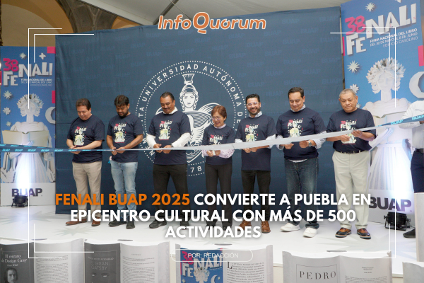 FENALI BUAP 2025 convierte a Puebla en epicentro cultural con más de 500 actividades