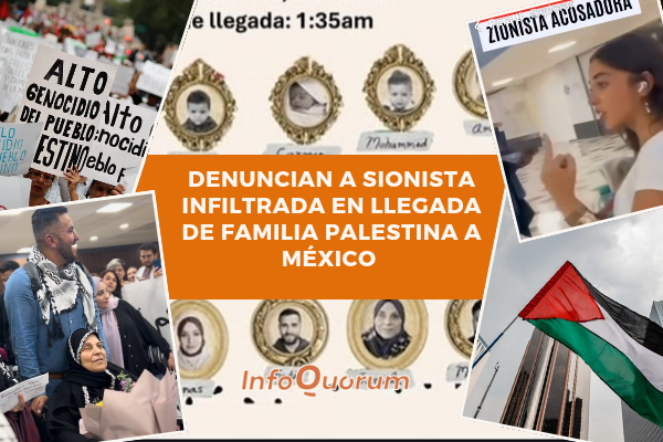 Denuncian a sionista infiltrada en llegada de familia palestina a México